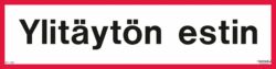 Ylitäytön estin