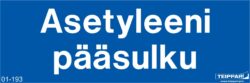 Asetyleeni pääsulku