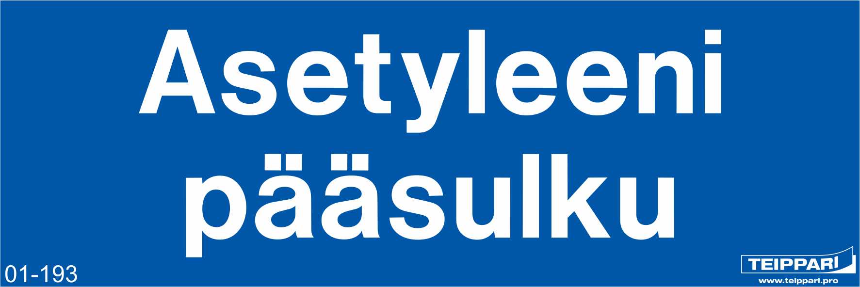 Asetyleeni pääsulku