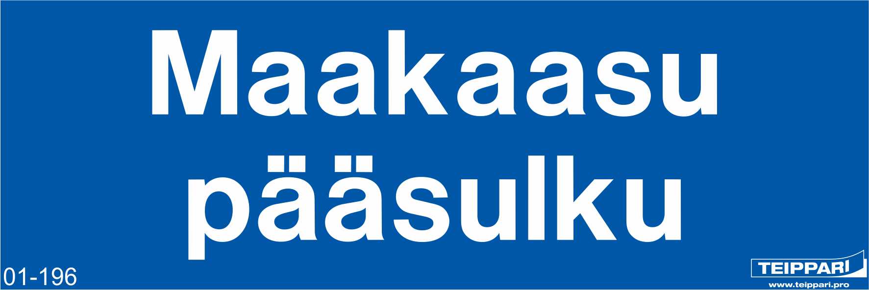 Maakaasu pääsulku
