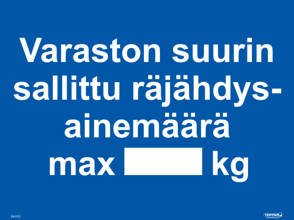Varaston suurin sallittu...