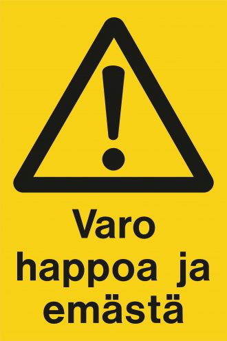 Varo happoa ja emästä