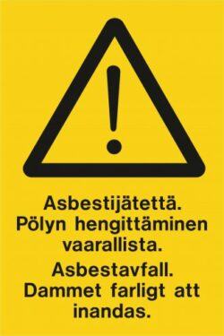 Asbestijätettä. Pölyn hengittäminen vaarallista