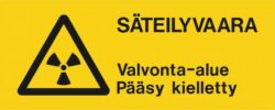 SÄTEILYVAARA Valvonta-alue Pääsy kielletty
