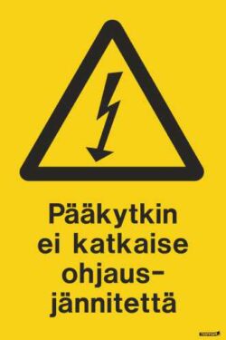Pääkytkin ei katkaise ohjausjännitettä