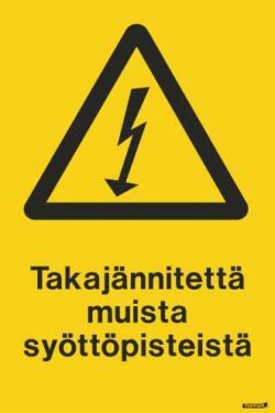Takajännitettä muista syöttöpisteistä