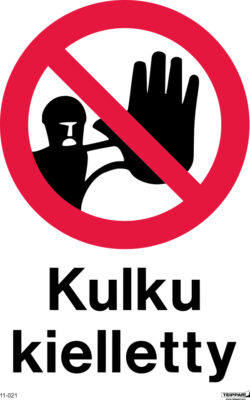 Kulku kielletty