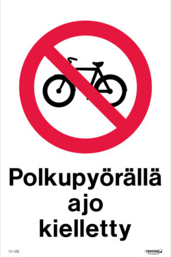Polkupyörällä ajo kielletty