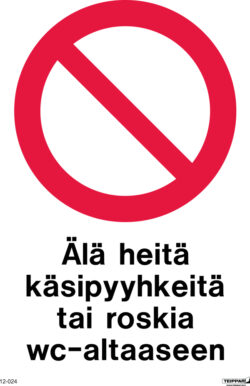 älä heitä käsipyyhkeitä tai roskia WC-altaaseen