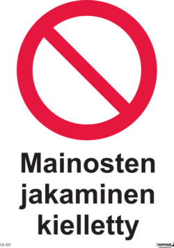 Mainosten jakaminen kielletty