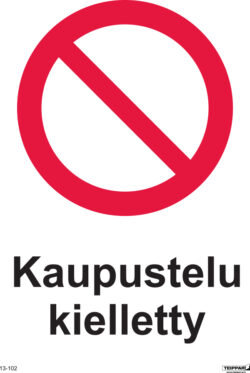 Kaupustelu kielletty
