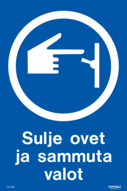 Sulje ovet ja sammuta valot